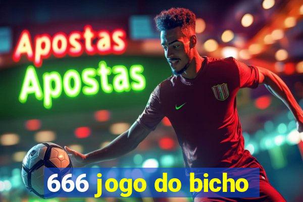 666 jogo do bicho